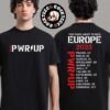 ACDC PWR Up Tour North American 2025 Twenty Twenty Five Are You Ready Logo Two Sides Unisex T-Shirt