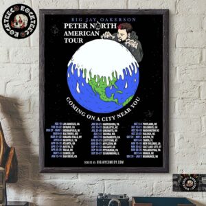 Big Jay Oakerson Peter North American Tour 2025 Coming On A City Near You Tour Dates Home Decor Poster Canvas