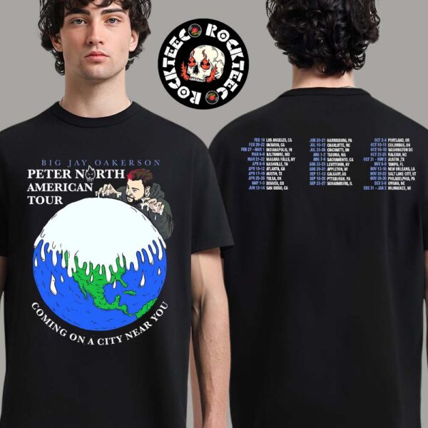 Big Jay Oakerson Peter North American Tour 2025 Coming On A City Near You Tour Dates Two Sides Unisex T-Shirt