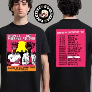 Dropkick Murphys And Bad Religion Summer Of Discontent Tour 2025 Merch Tee Tour Dates Two Sides Unisex T-Shirt