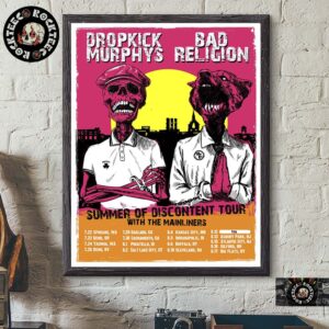 Dropkick Murphys And Bad Religion Summer Of Discontent Tour 2025 Poster Tour Dates Home Decor Poster Canvas