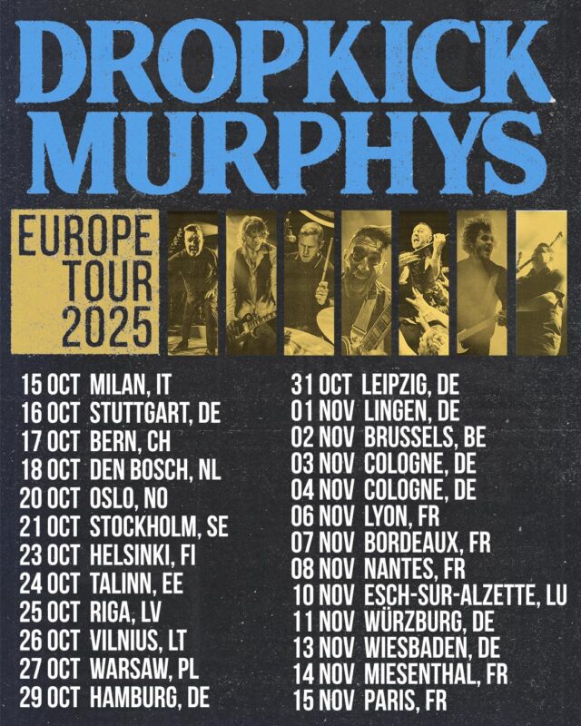 Dropkick Murphys Europe Tour 2025 Autumn Tour Dates