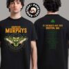 Dropkick Murphys Fists Up Tee I Keep My Fist Raised Up St Patrick’s Day 2025 Tour Merch T-Shirt