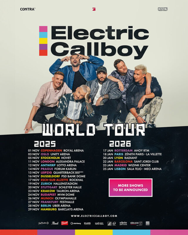 Electric Callboy World Tour 2025 2026 Europe Tour Dates