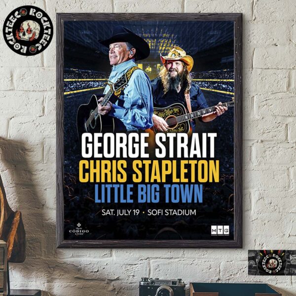 George Strait Chris Stapleton And Little Big Town Stadium Show Poster For Los Angeles California At Sofi Stadium On July 19 2025 Home Decor Poster Canvas