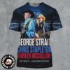 George Strait Chris Stapleton And Little Big Town Stadium Show Poster For Los Angeles California At Sofi Stadium On July 19 2025 All Over Print Shirt