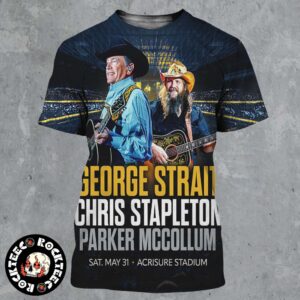 George Strait Chris Stapleton And Parker McCollum Stadium Show Poster For Pittsburgh Pennsylvania At Acrisure Stadium On May 31 2025 All Over Print Shirt