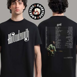 Houndmouth 2025 Tour Poster With Tour Dates Two Sides Unisex T-Shirt