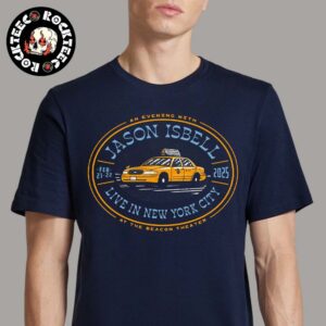 Jason Isbell New York Shows Merch Tee At Beacon Theatre On Feb 21-22 2025 Taxi Art Unisex T-Shirt