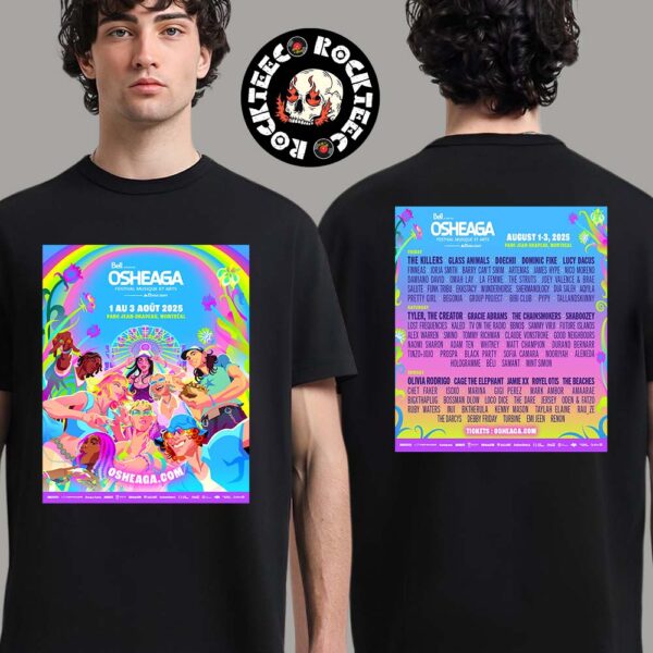 Osheaga Festival Musique ET Arts 2025 Poster Lineup At Parc Jean Drapeau Montreal Canada On August 1-3 2025 Merch Two Sides Unisex T-Shirt