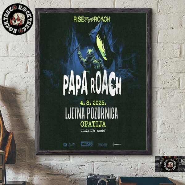 Papa Roach Rise of the Roach Tour Poster For Show At Ljetna Pozornica Opatija In Croatia On August 4 2025 Home Decor Poster Canvas