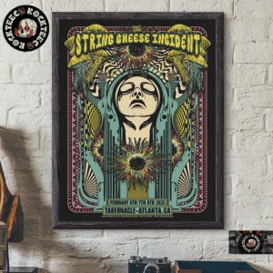 String Cheese Incident Atlanta Full Shows Poster At Tabernacle Georgia On Feb 6 7 8 2025 Home Decor Poster Canvas