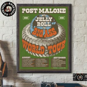 The Big Ass World Tour 2025 Post Malone With Jelly Roll Poster European and UK Tour Dates List On August And September 2025 Home Decor Poster Canvas