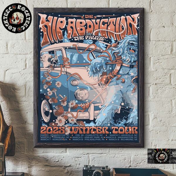 The Hip Abduction 2025 Winter Tour East Coast The Yeti Pulling A Volkswagen Van Artwork With Tour Dates Home Decor Poster Canvas