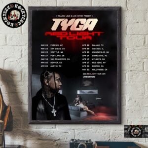 Tyga Red Light Tour 2025 Tour Dates Home Decor Poster Canvas