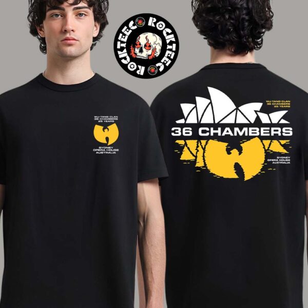 Wu Tang Clan Australia Tour 2025 Merchandise 36 Chambers Logo As Sydney Opera House Art Two Sides Unisex T-Shirt